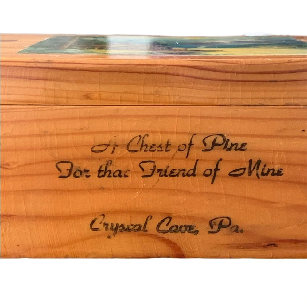 Vintage Crystal Cave PA A Chest of Pine for A Friend of Mine Souvenir Box Style